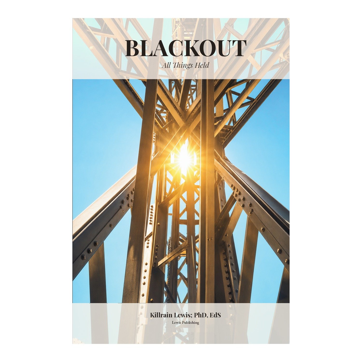 Blackout: Volume Three - All Things Held