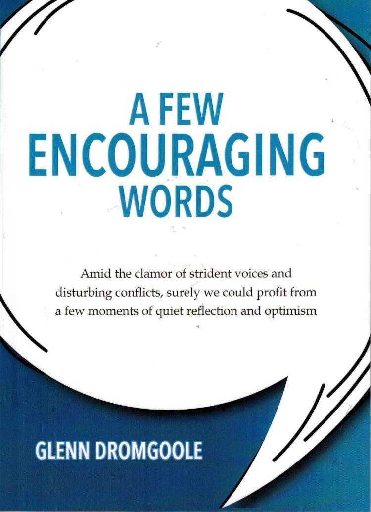 Book cover titled "A Few Encouraging Words" by Glenn Dromgoole, featuring a white background with black and blue accents.