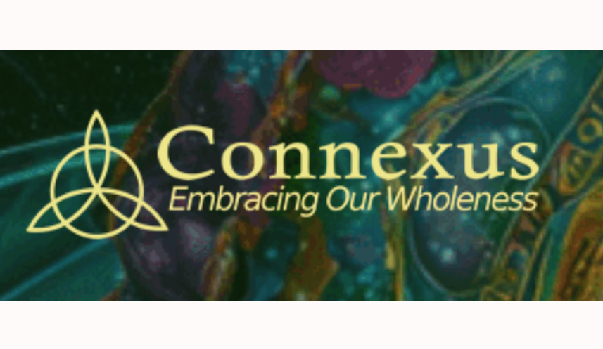 Conexus logo with the phrase 'Embracing Our Wholeness' on a colorful, abstract background.  Logo for a wellness friend that this massage therapy studio endorses.