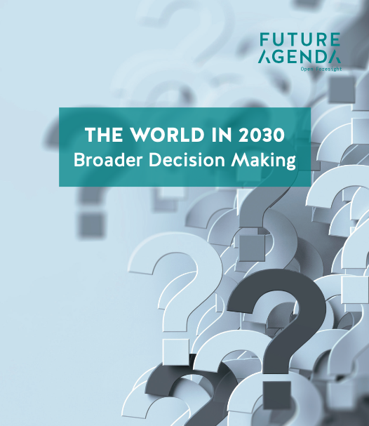 Broader Decision Making (2030)