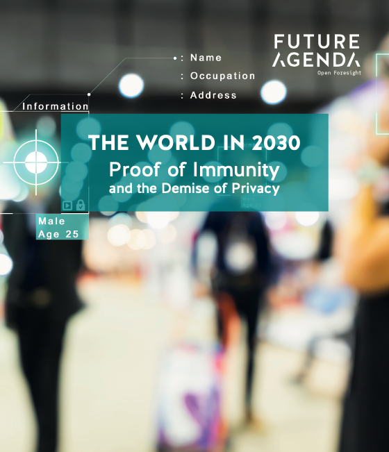 Proof of Immunity and the Demise of Privacy (2030)