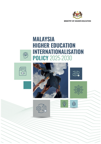 Cover of the Malaysia Higher Education Internationalisation Policy 2025-2030 document, featuring the Malaysian government emblem at the top and icons related to education and technology surrounding an image of graduates celebrating.