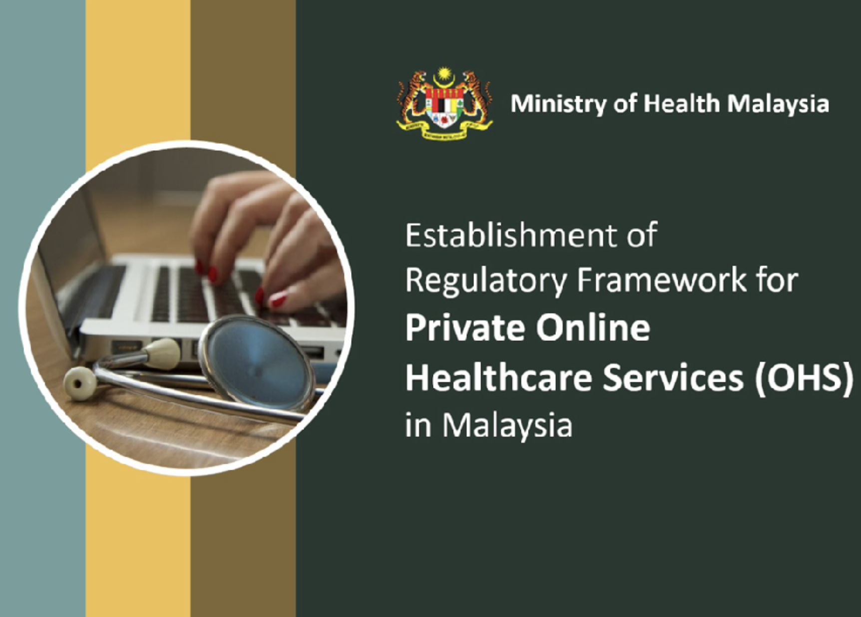 Cover page of a document from the Ministry of Health Malaysia about establishing a regulatory framework for private online healthcare services in Malaysia, featuring a photo of a stethoscope and a hand typing on a laptop.