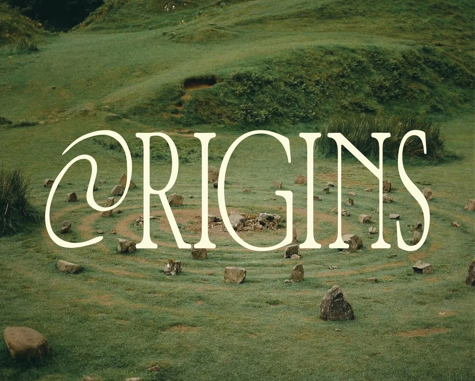 Origins