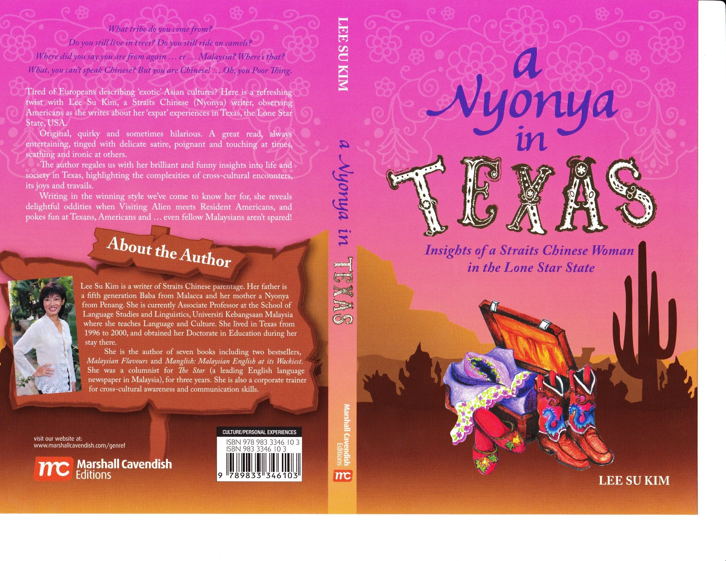 Front cover and back cover of a book titled "A Nyonya in Texas: Insights of a Straits Chinese Woman in the Lone Star State" by Lee Su Kim. The cover features pink, purple, and orange colors with floral background patterns, colorful boots illustration, and author photo.