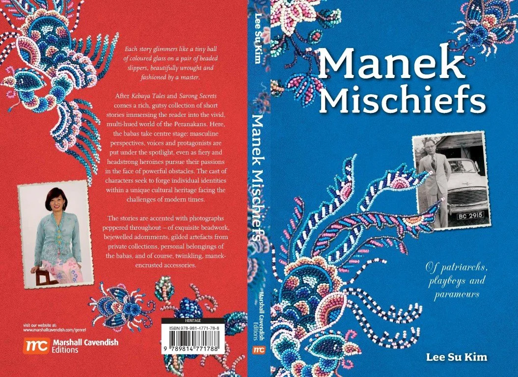 The book cover titled "Manek Mischiefs" by Lee Su Kim features a vibrant blue background with intricate beadwork and embroidery resembling coral or seaweed. There are two vintage black and white photographs: one of a woman sitting on a stool in traditional attire, and another of a man in a suit with a car in the background. The cover includes a subtitle "Of patriarches, playboys and paramours" and the publisher's logo, Marshall Cavendish Editions.