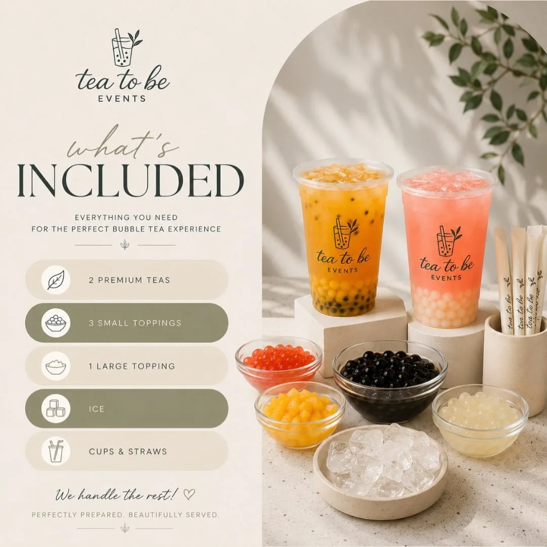 ✨Everything you need, nothing you don&rsquo;t.

Every Tea to Be bookings includes:

🧋 2 Premium Teas
🫧 3 Small &amp; 1 Large Topping
🧊 Fresh Ice
🥤 Cups &amp; Straws

We take care of the details so your guests can enjoy creating their own Bubble T
