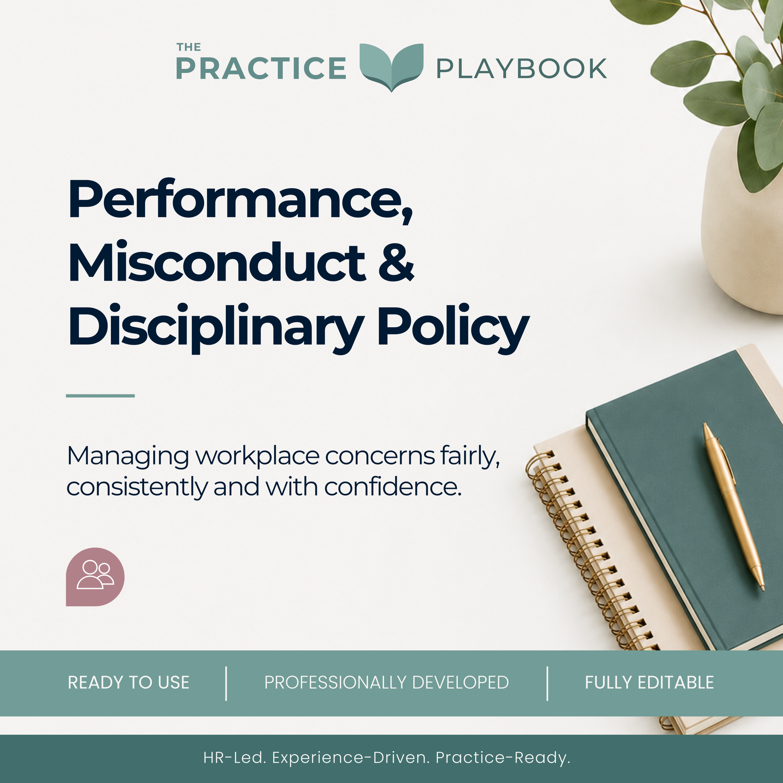 Performance, Misconduct & Disciplinary Policy