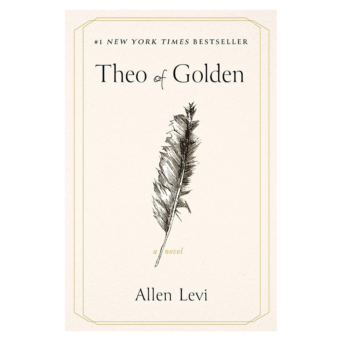 Book cover of "Theo of Golden" by Allen Levi, with a drawing of a feather in the center, and text indicating it's a bestseller by The New York Times.