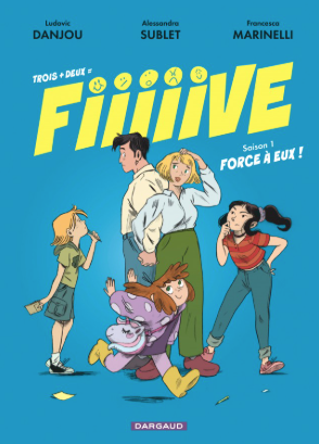 Couverture de la bande dessinée 'Fiiiiiive' saison 1 avec quatre personnages humains, un chien portant un t-shirt, et un fond bleu. Titre en jaune vif.