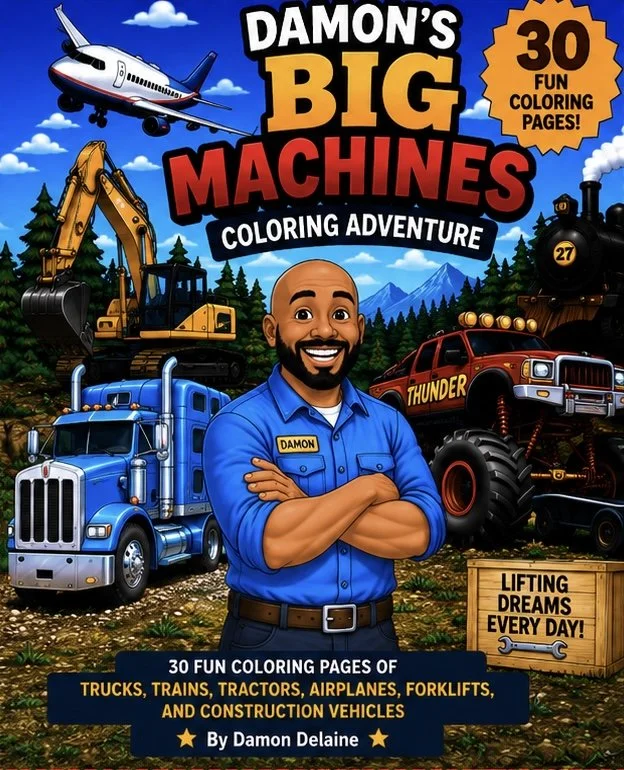Damon’s Big Machines Coloring Adventure by Damon Delaine – children’s coloring book featuring trucks, trains, tractors, airplanes, forklifts, and construction vehicles for ages 3–8.