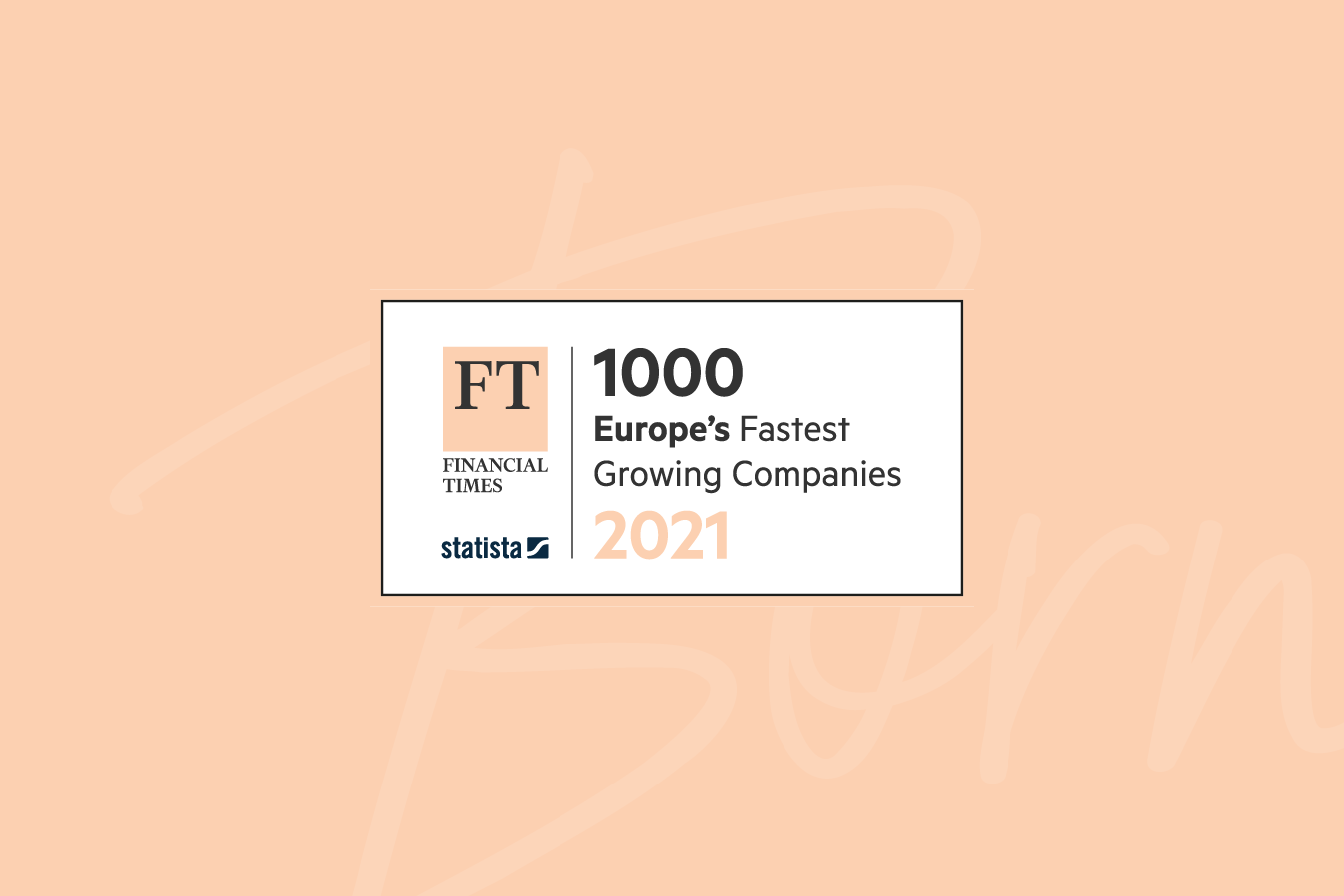 Born Licensing Features in Top 100 of Financial Times FT1000 Fastest Growing Companies In Europe 2021