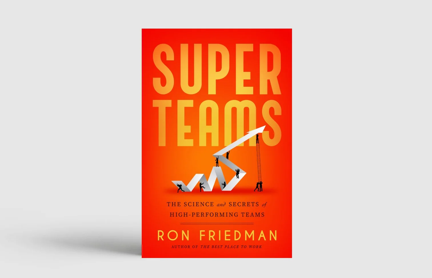 Cover of Superteams by Ron Friedman