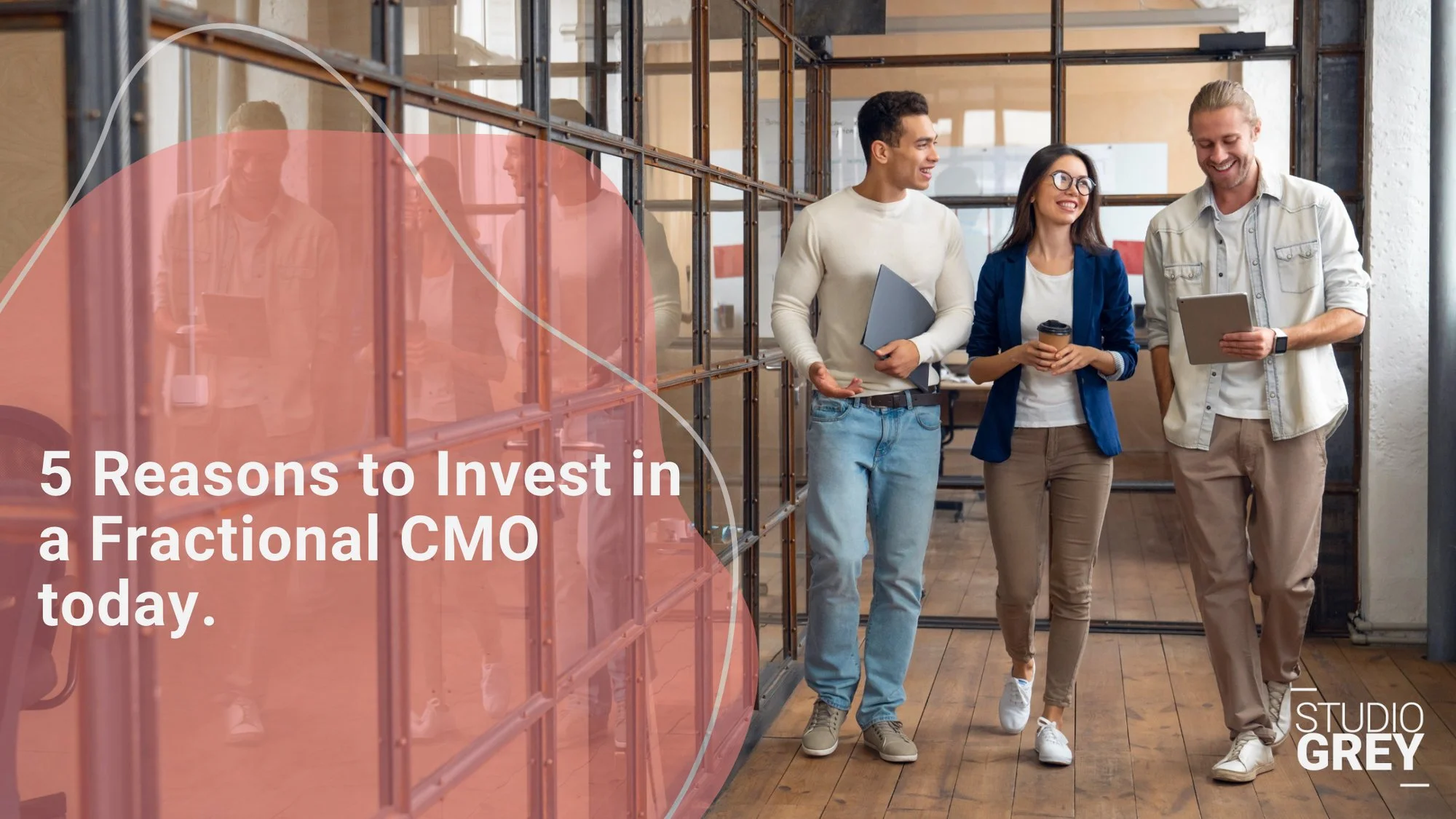 5 Reasons to Invest in a Fractional CMO Today