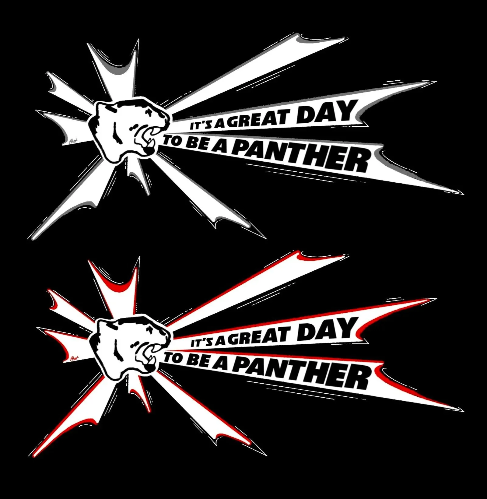 Black and white graphic design featuring a roaring panther head with a speech bubble saying "It's a great day to be a Panther". The speech bubble has spiked edges, one with a red outline, and the design has a comic book style.