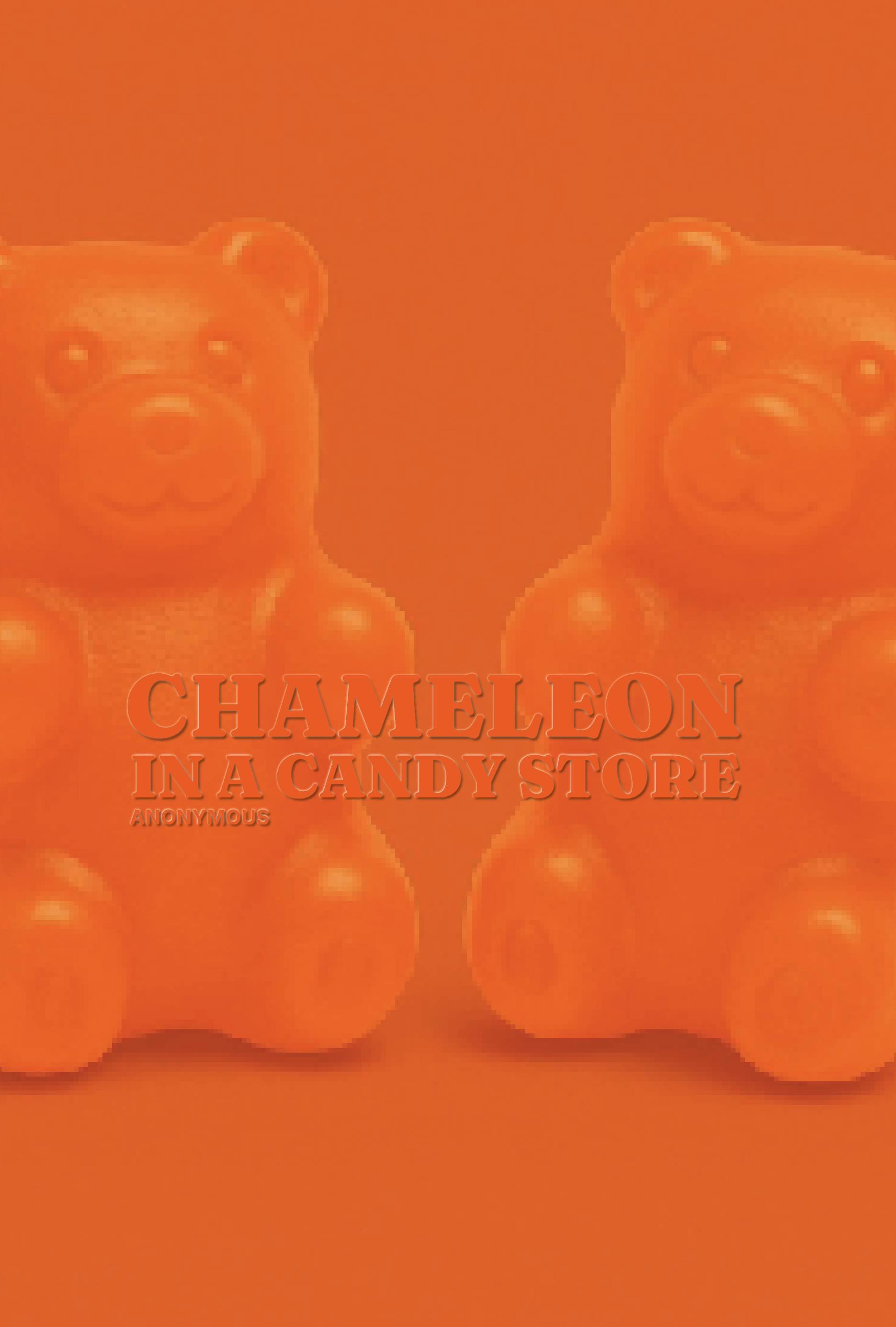 Orange background with a pattern of bears and the text 'Chameleon in a Candy Store' in the center.