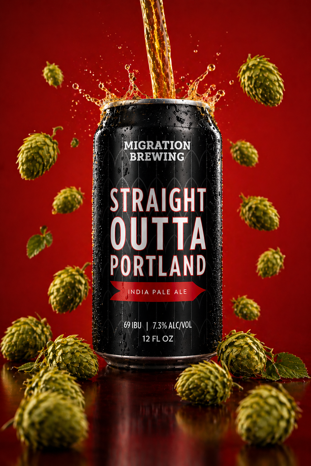 Can of India Pale Ale beer labeled "Straight Outta Portland" surrounded by hops and pouring beer against a red background.