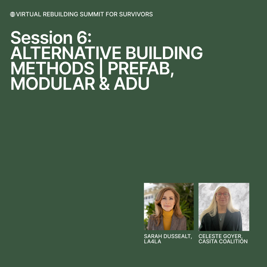 Session 6: Alternate Building Methods — Prefab, Modular, and ADUs
