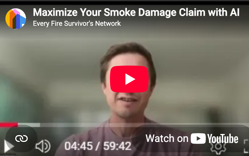 Use AI to Maximize Your Claim - Especially for Smoke Damage Survivors
