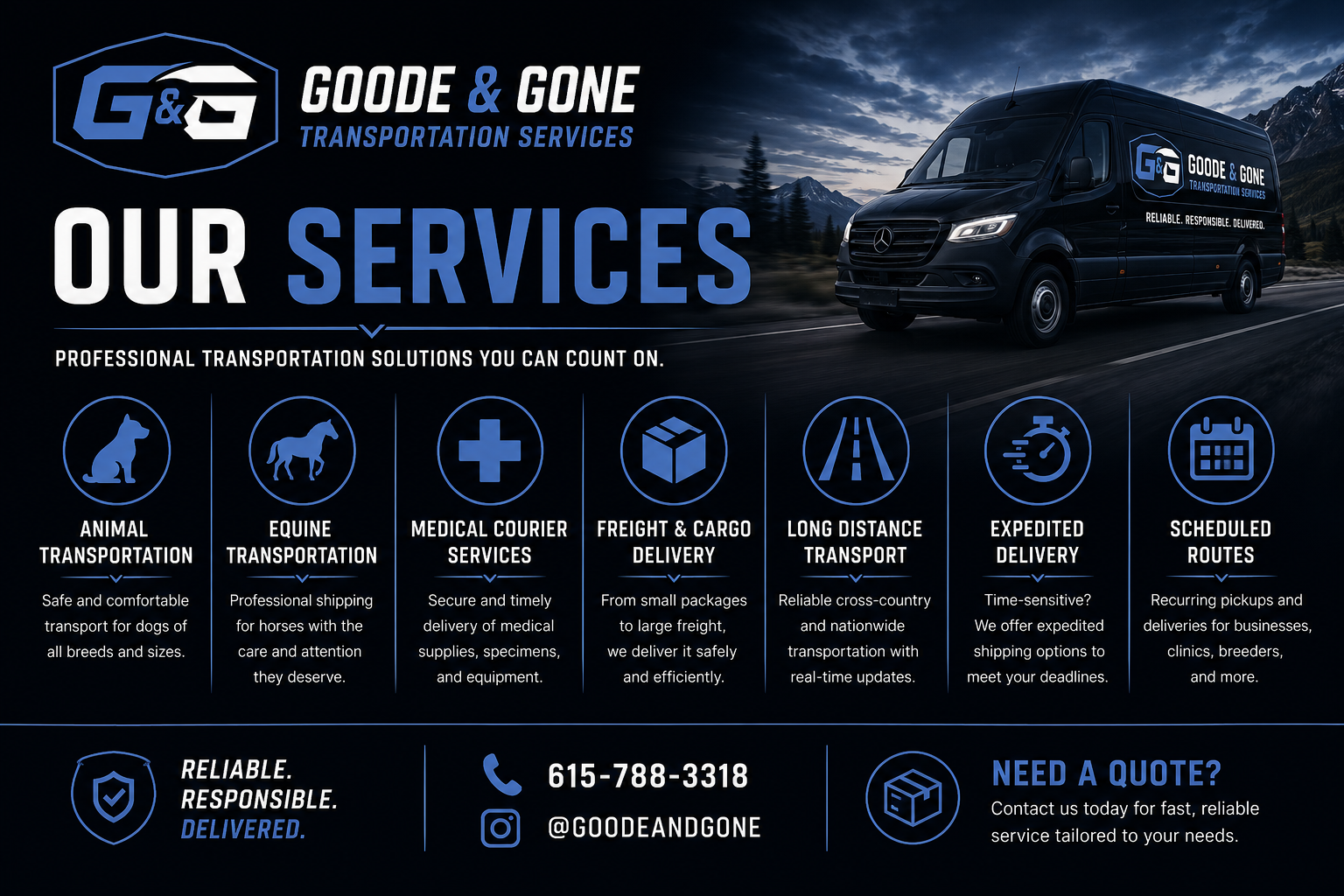 A digital flyer advertising transportation services from Goode & Gone with a black delivery van driving on a highway against a mountainous landscape at dusk. The flyer highlights services including animal, equine, medical courier, freight, long-distance, expedited delivery, and scheduled routes, with contact information and social media icons.