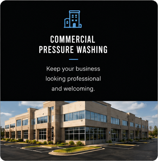 Commercial pressure washing for storefronts, offices, sidewalks, and other business properties