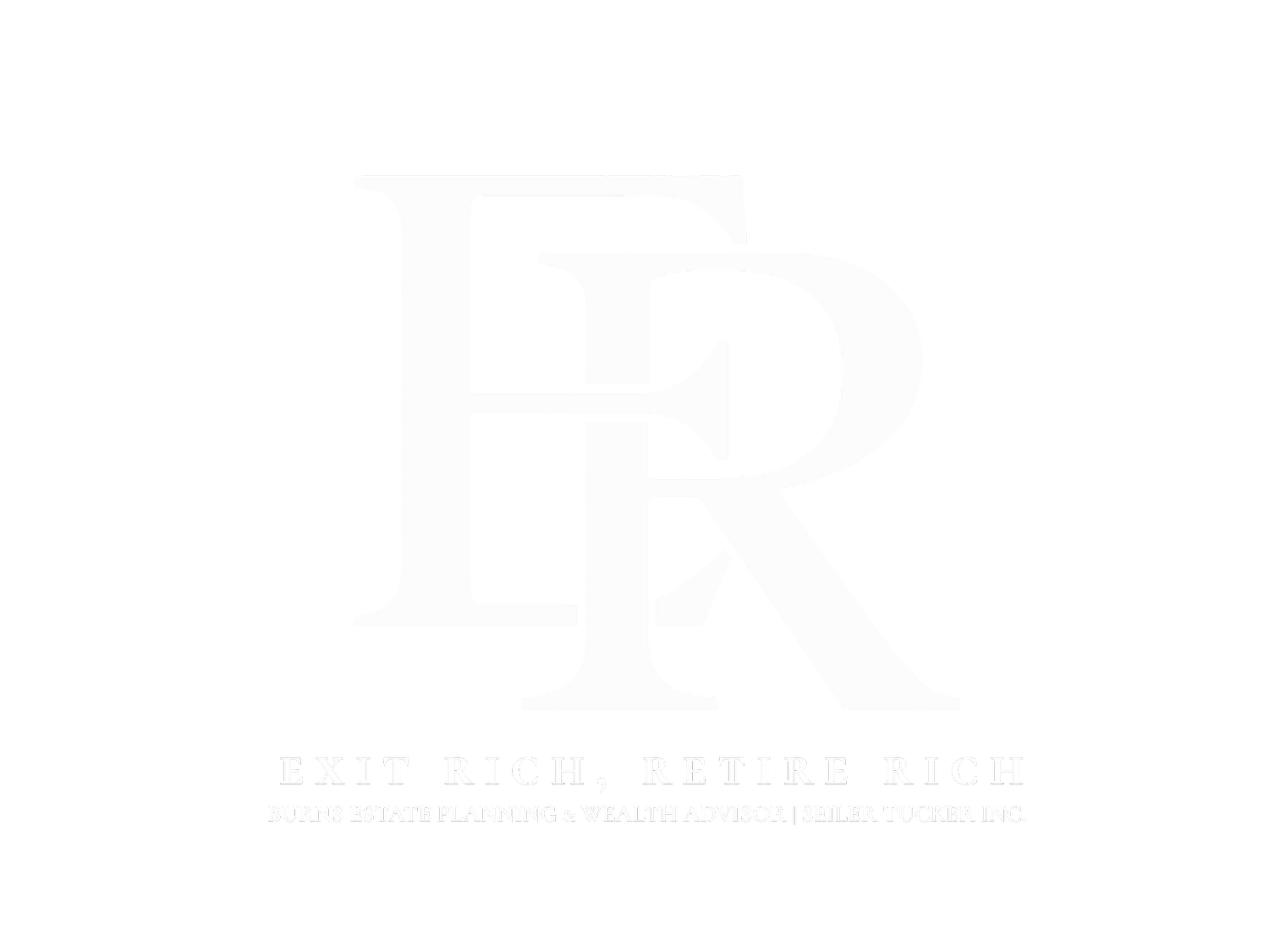 EXIT RICH. RETIRE RICH.