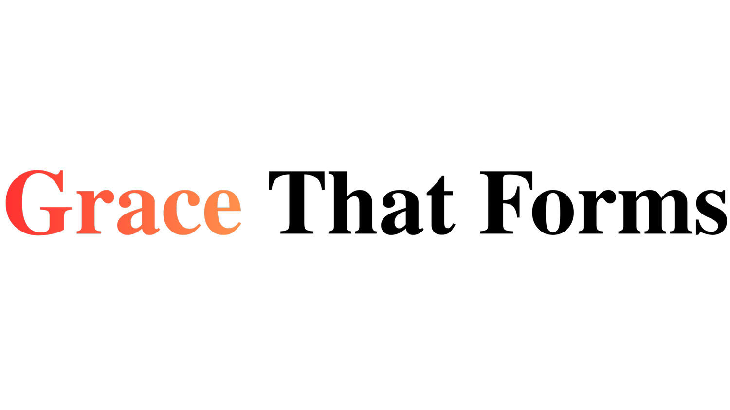Grace That Forms