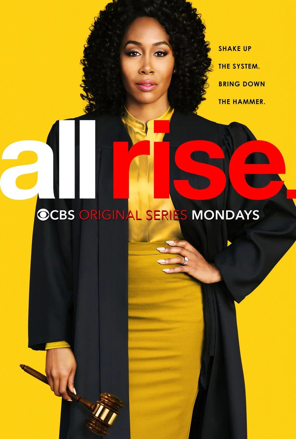 Poster for the TV series "All Rise" showing a woman in a yellow dress and a black judge's robe holding a gavel against a yellow background with the title and promotional text.