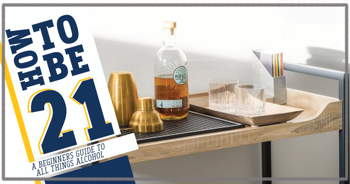 Promo card for cool tools blog post featuring how to be 21 logo and a bar cart with bottle of alcohol, shaker, and glassware