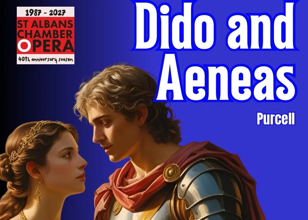 Dido and Aeneas - St Albans Chamber Opera