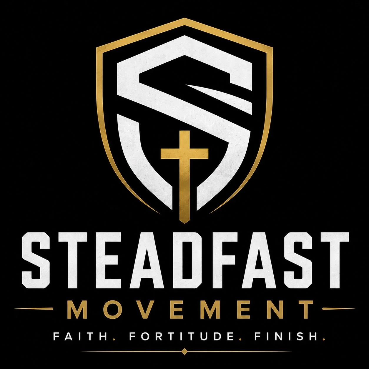 A black background with a shield emblem containing a stylized letter S and a gold cross, with the words "STEADFAST MOVEMENT" below, followed by the motto "FAITH. FORTITUDE. FINISH."