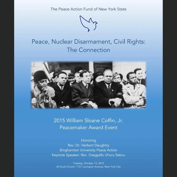  The 2015 William Sloane Coffin Jr. Peacemaker Award honoring Rev. Dr. Herbert Daughtry.