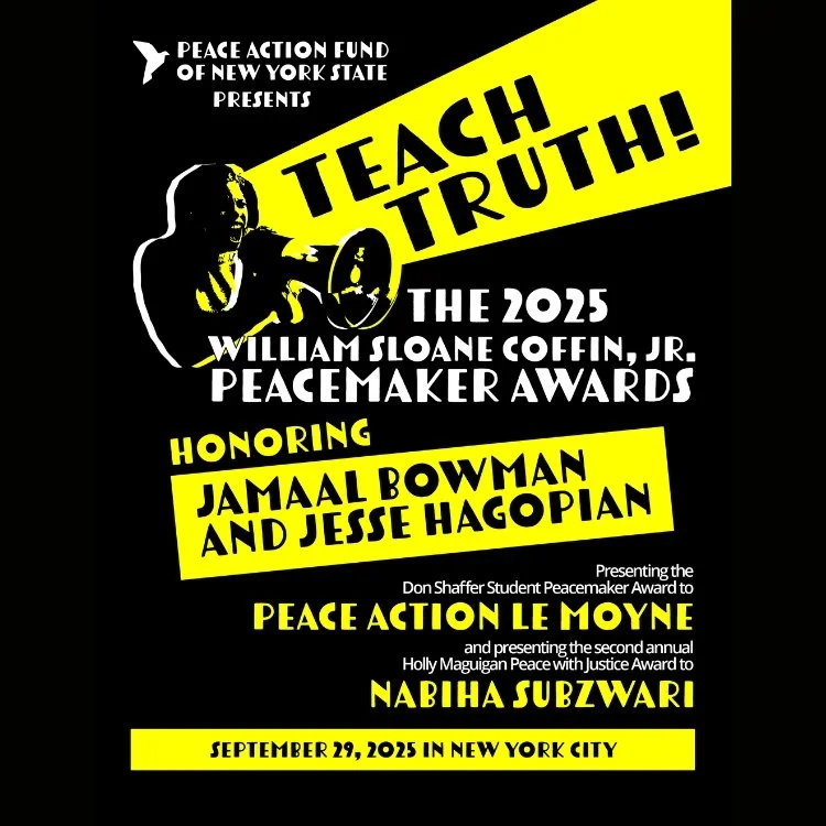 Event journal cover for the 2025 William Sloane Coffin Jr. Peacemaker Awards honoring Jamaal Bowman and Jesse Hagopian under the banner, "Teach Truth!"
