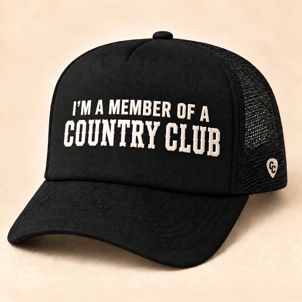 Design 7: Black Member trucker hat reading I’m a Member of a Country Club
