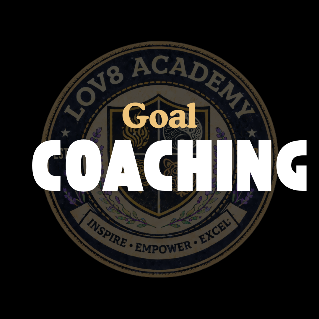 Text overlay stating 'Goal Coaching' with a background of a circular emblem that reads 'LOV8 Academy' and 'Inspire, Empower, Excel'.