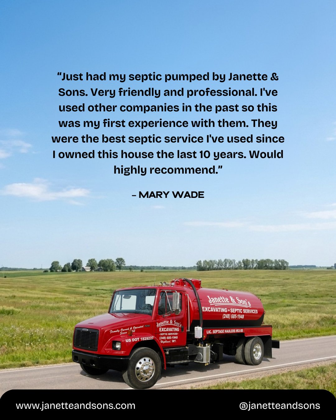 Ten years in the same house, and Mary Wade says this was the best septic service she's had yet. Coming from someone who's used other companies before, that means something.

We hear "friendly and professional" a lot, sure. But what actually