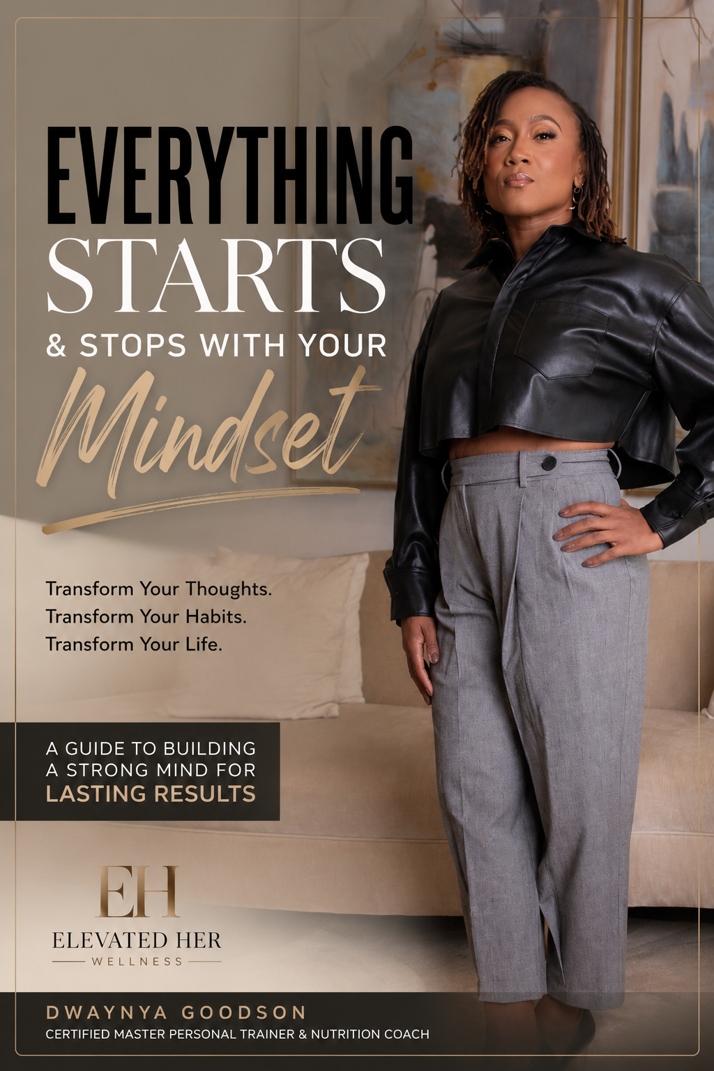 Everything Starts and Stops with Your Mindset
