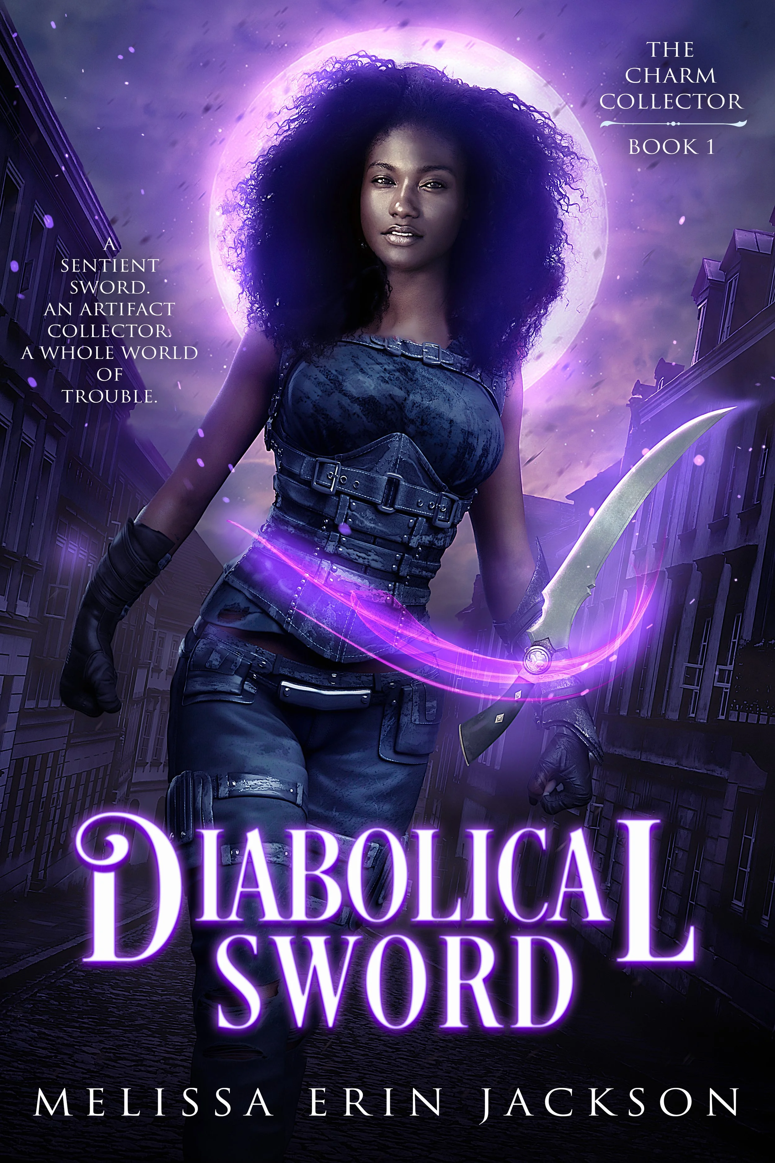 Book cover for 'Diabolical Sword' by Melissa Erin Jackson. Features a Black woman with curly hair, wearing dark tactical clothing, holding a glowing curved sword with purple energy. She stands in a nighttime city street with tall buildings, under a large, glowing purple moon, with purple and black tones creating a mystical, intense atmosphere.
