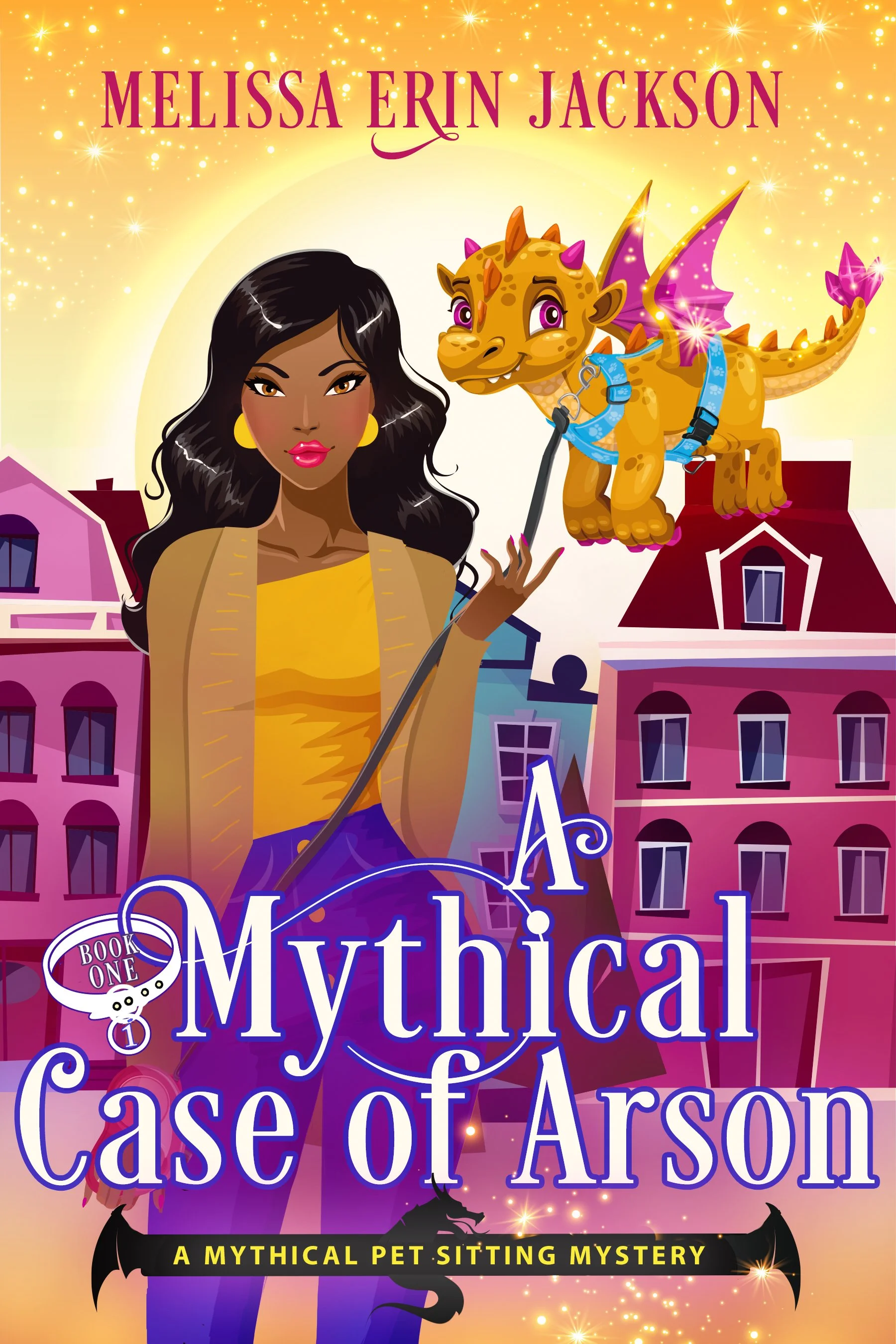 Book cover titled "A Mythical Case of Arson" featuring a woman with dark hair and yellow earrings, a small dragon with pink wings, and a neighborhood of colorful houses in the background.
