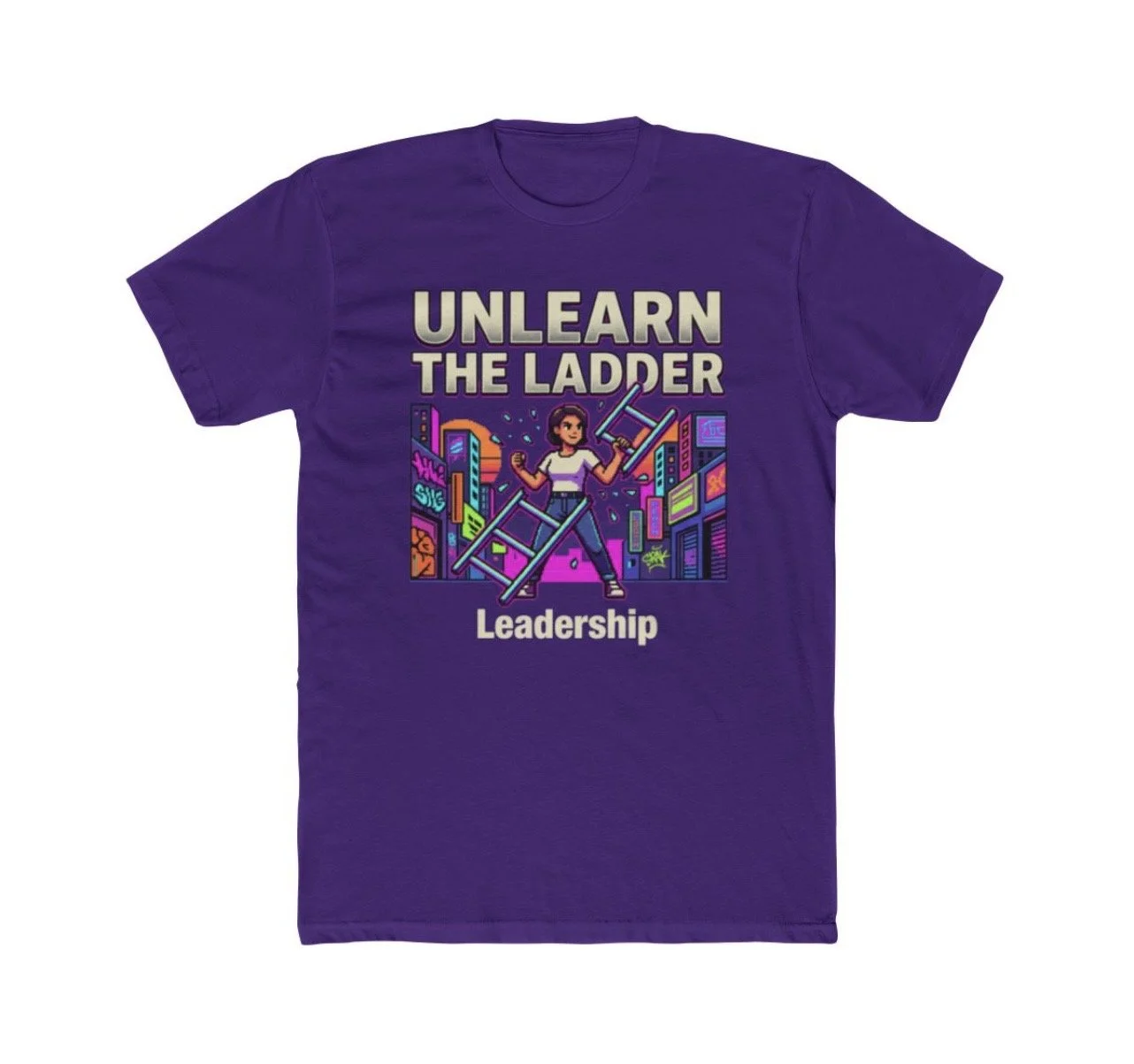 Unisex 'Unlearn the Ladder' Leadership T-Shirt