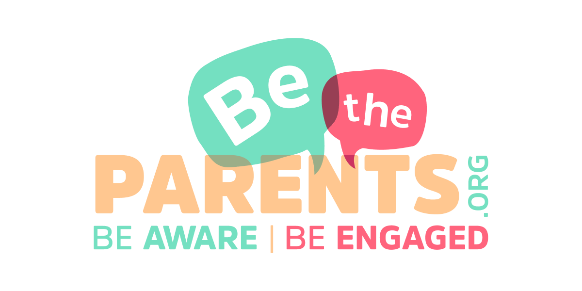Be the Parents dot org - Be Aware | Be Engaged logo