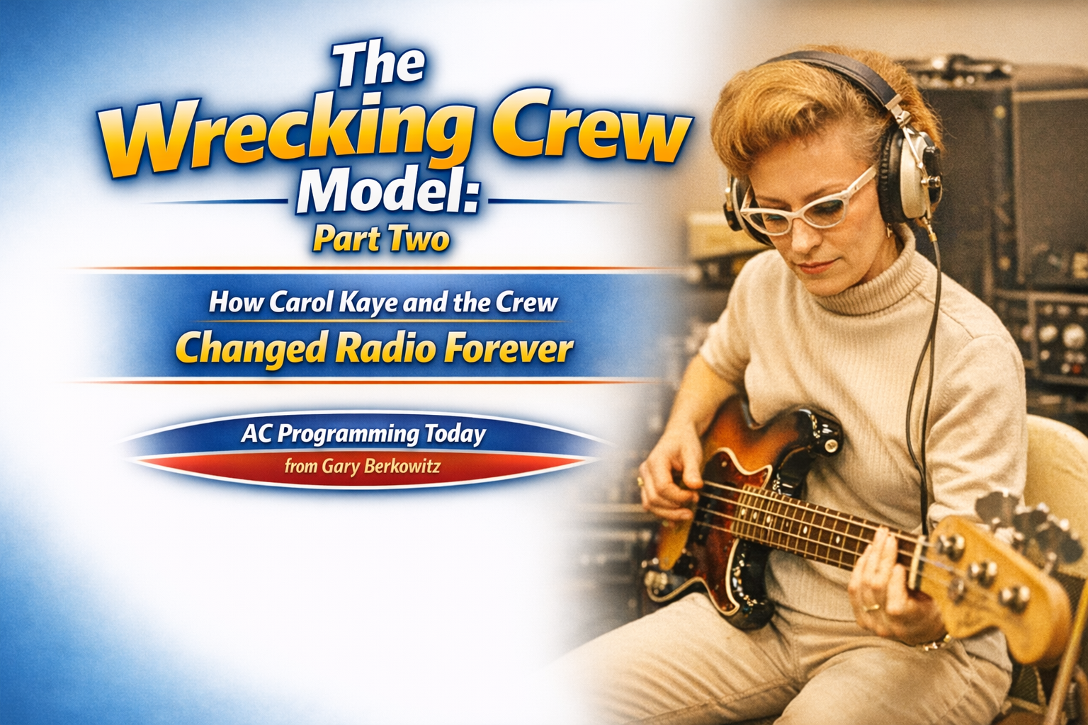 The Wrecking Crew Model: Major Market Sound for Less.