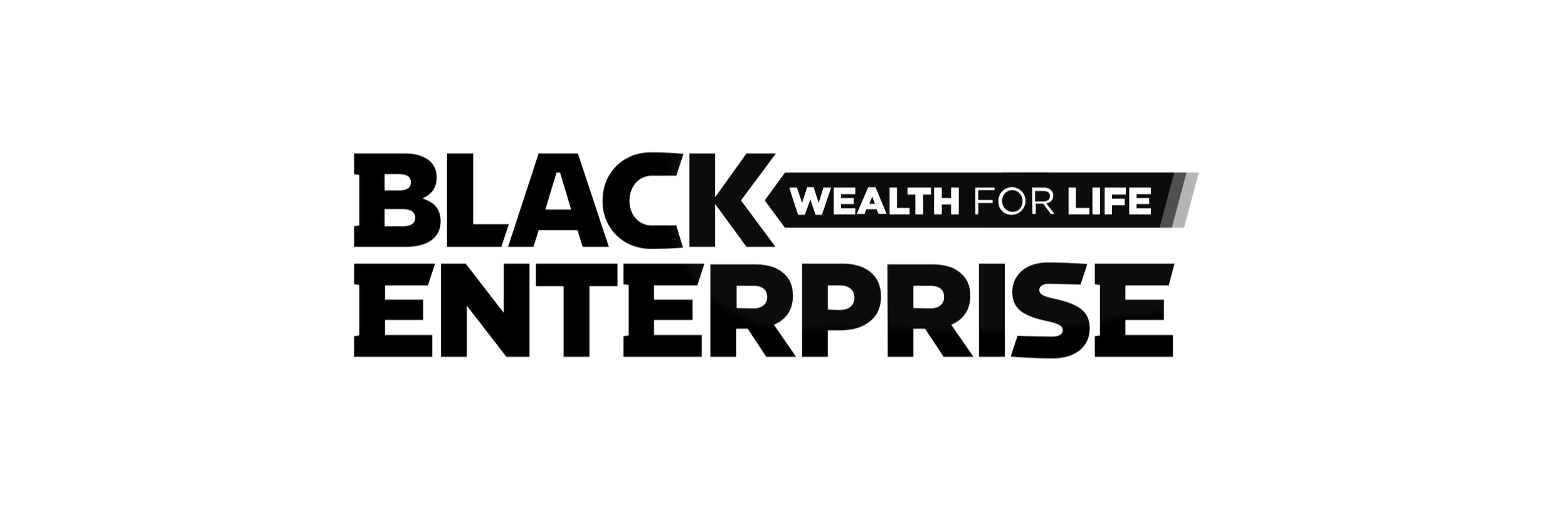 Black Enterprise logo with slogan 'Wealth for Life'