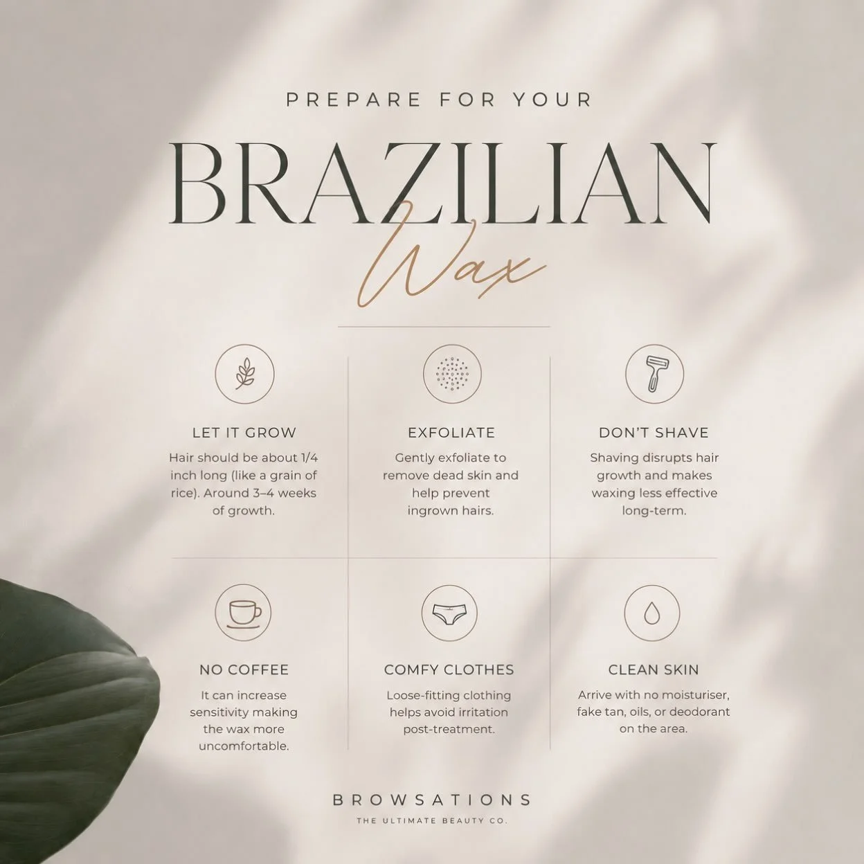 Yes, Browsations offers waxing now. 

I&rsquo;ve officially incorporated body waxing into the Browsations experience, so if a Brazilian is on your calendar, save these tips for your next appointment. A little prep can make your wax smoother, more com