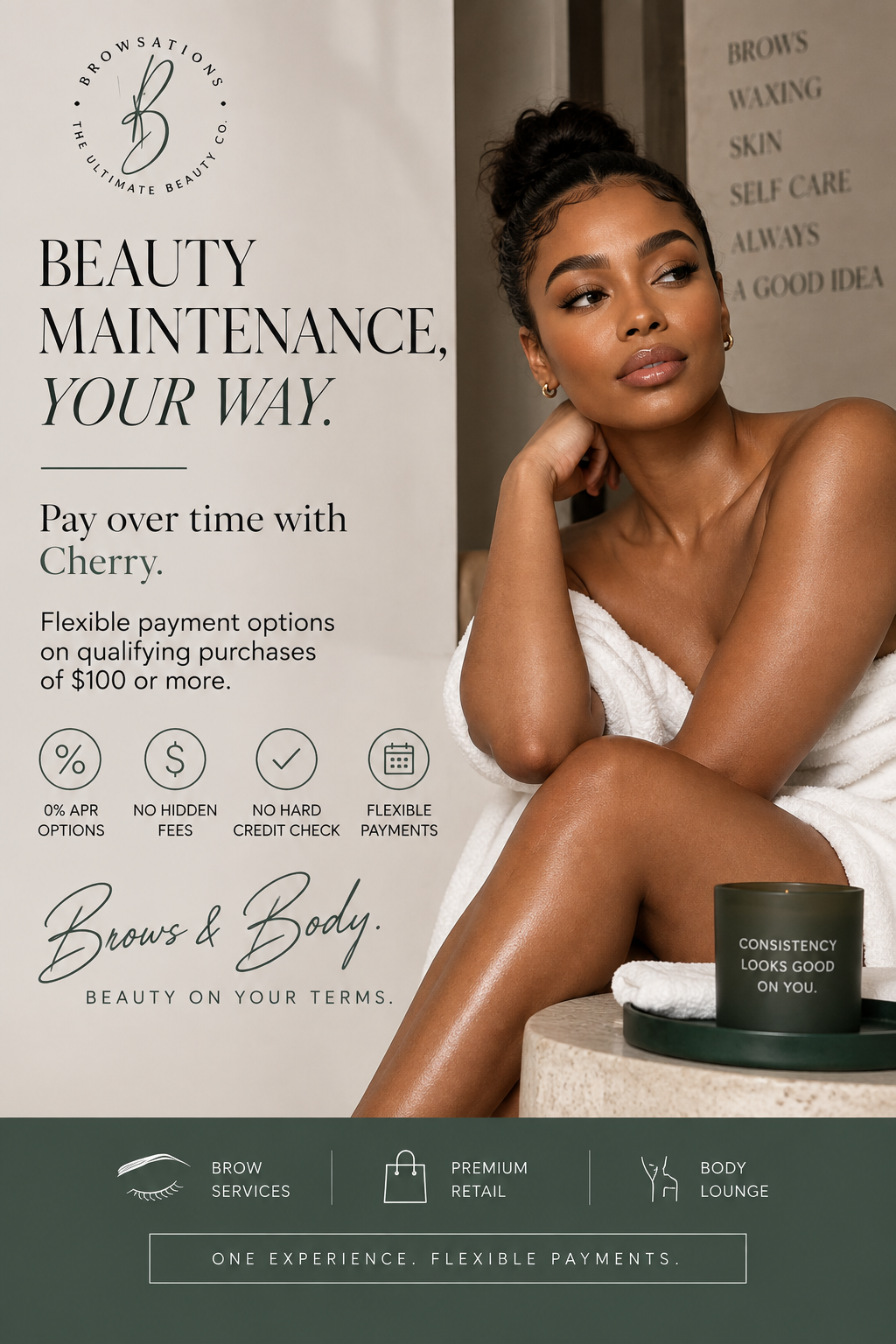 An advertisement for beauty maintenance services featuring a woman with well-groomed eyebrows and clear skin. The ad highlights options for brows and body with flexible payment plans and mentions no hidden fees and no hard credit checks.