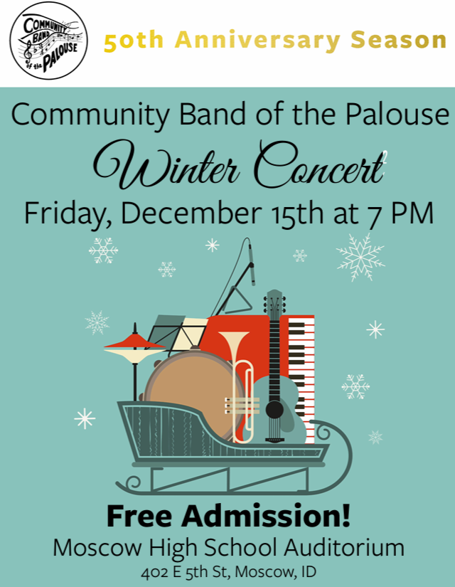 Marketing poster designed for the Community Band of the Palouse Winter Concert. The design features a winter-themed illustration of musical instruments in a sleigh, concert date and location information, free admission details, and 50th anniversary s