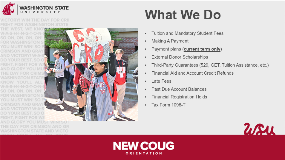 Overview slide listing Bursar's Office services including tuition and fees, payments, payment plans, scholarships, third-party guarantees, refunds, late fees, past-due balances, registration holds, and tax forms. Features a speech bubble graphic aski