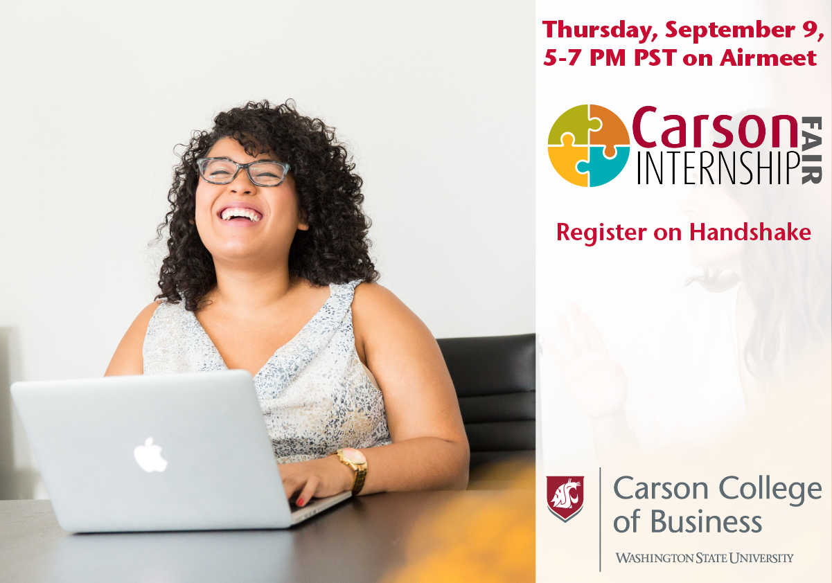 Marketing graphic designed for Washington State University Carson College of Business promoting the Carson Internship Fair. The design features event date and registration information, Carson College branding, internship fair branding, and a photogra