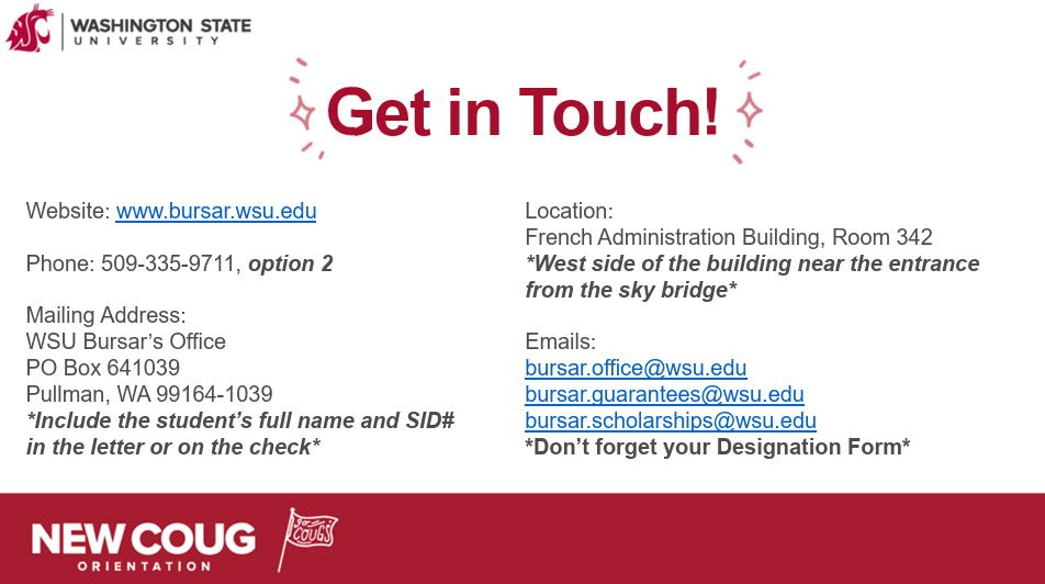 Contact information slide providing Bursar's Office website, phone numbers, mailing address, office location, and email addresses for general inquiries, guarantees, and scholarships.