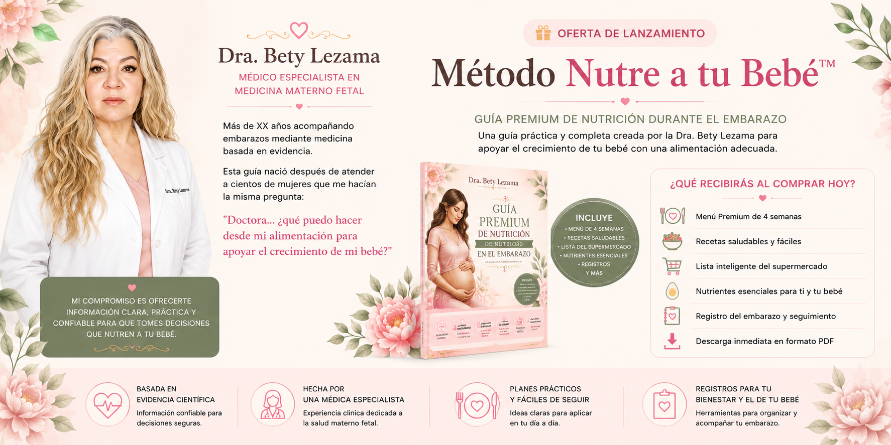 Promotional flyer for a prenatal nutrition guide by Dr. Betzy Lezama, featuring her photograph, floral design, and text about the book's contents and purchase benefits.